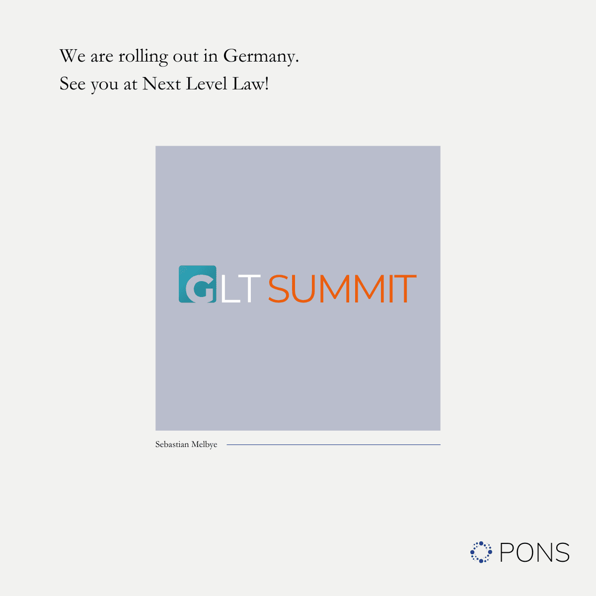 We are rolling out in Germany: See you at Next Level Law!